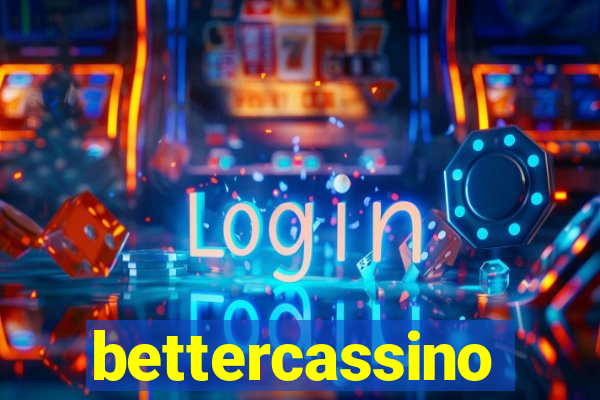 bettercassino