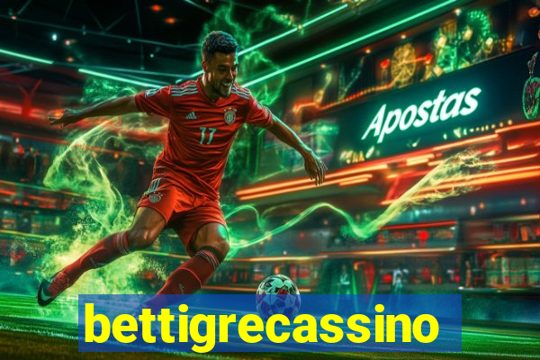 bettigrecassino