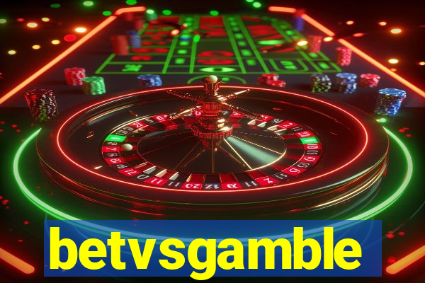 betvsgamble