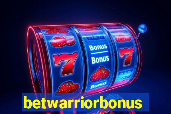 betwarriorbonus