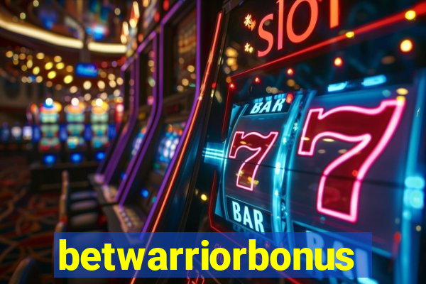 betwarriorbonus