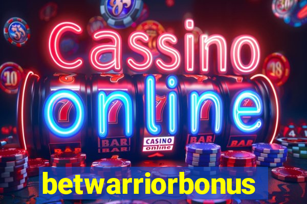 betwarriorbonus