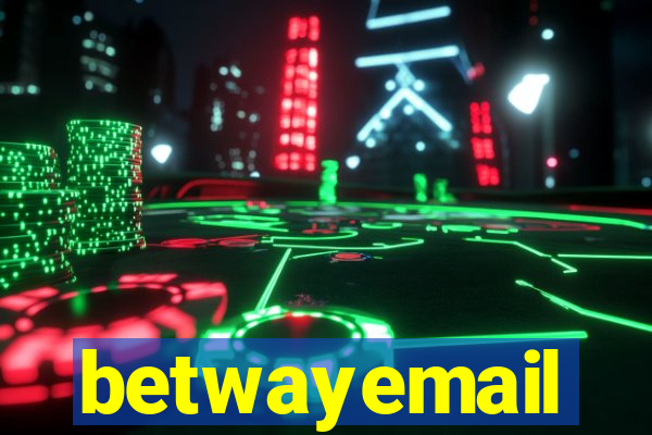 betwayemail