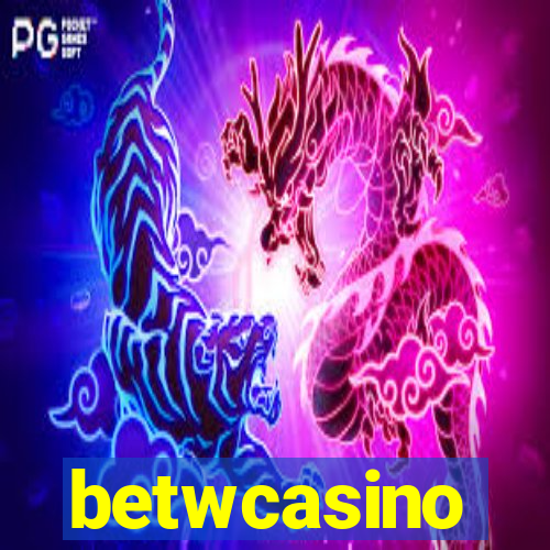 betwcasino