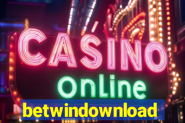 betwindownload