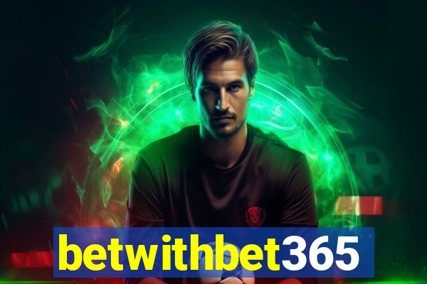 betwithbet365