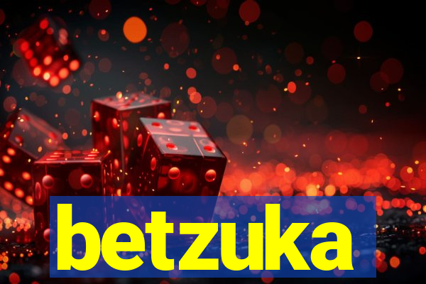 betzuka