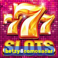 betzy8comosacar