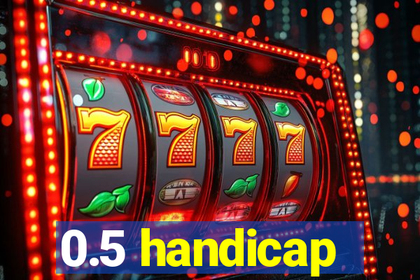 0.5 handicap