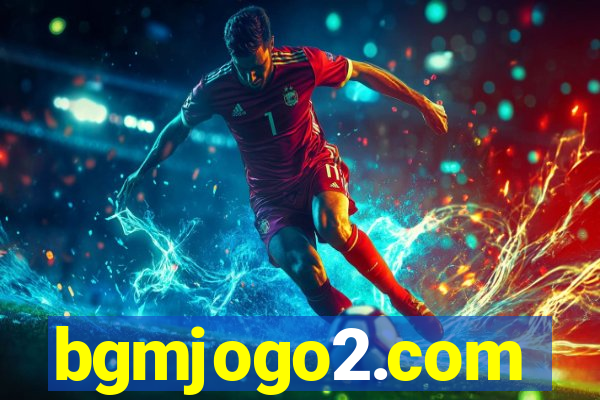 bgmjogo2.com