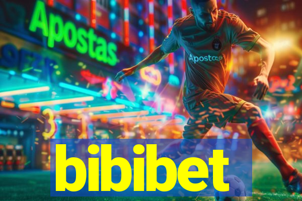 bibibet