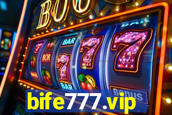 bife777.vip