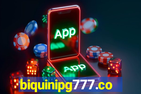 biquinipg777.com