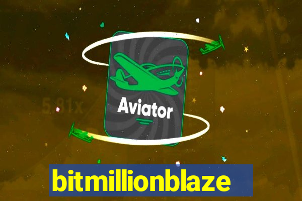 bitmillionblaze