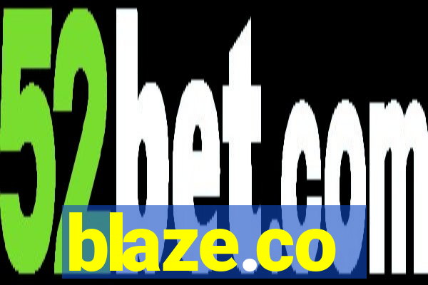 blaze.co