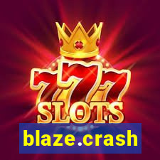 blaze.crash