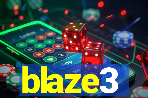 blaze3