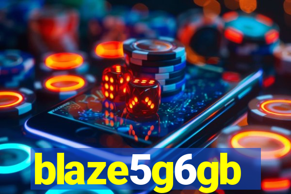 blaze5g6gb