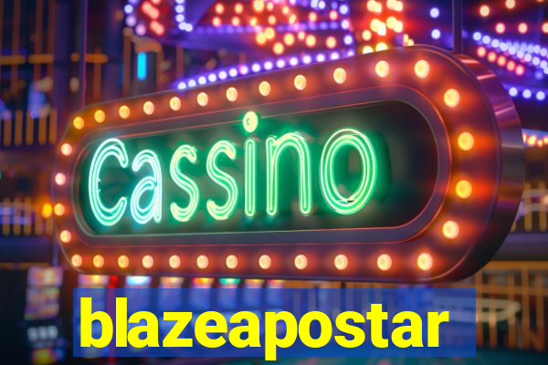 blazeapostar