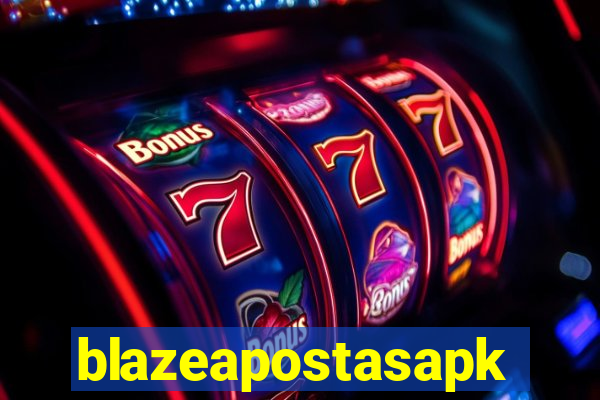 blazeapostasapk