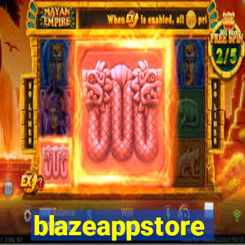 blazeappstore