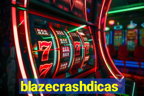 blazecrashdicas