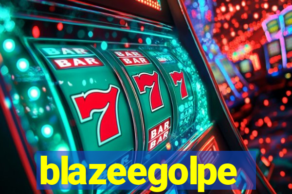 blazeegolpe