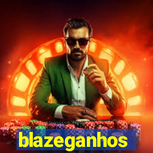 blazeganhos