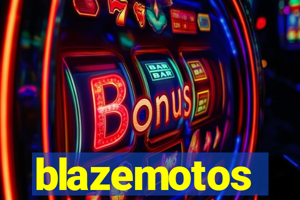 blazemotos