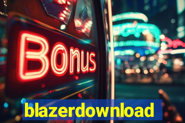 blazerdownload