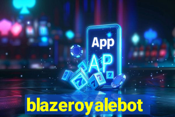 blazeroyalebot