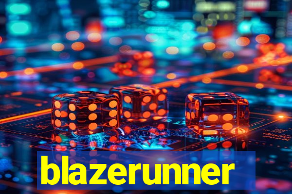 blazerunner