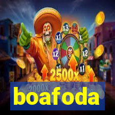 boafoda