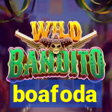 boafoda