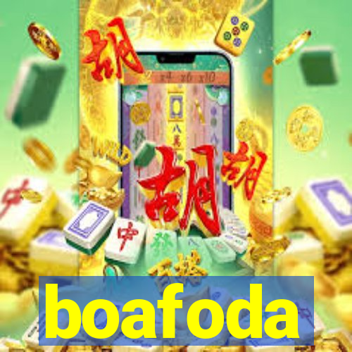 boafoda