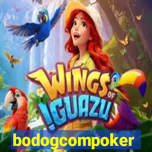 bodogcompoker