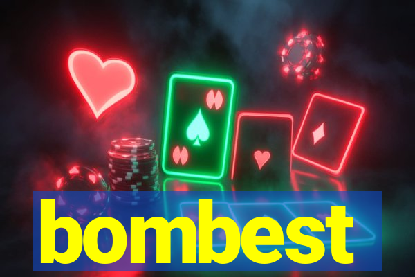 bombest