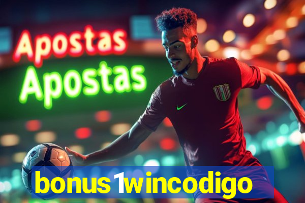 bonus1wincodigo