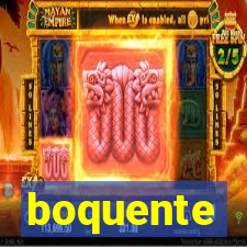 boquente