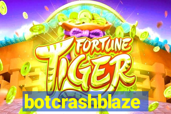 botcrashblaze