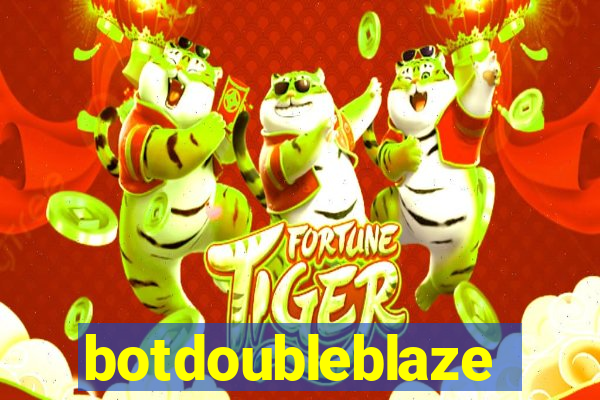 botdoubleblaze