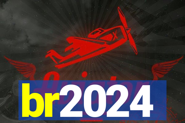 br2024