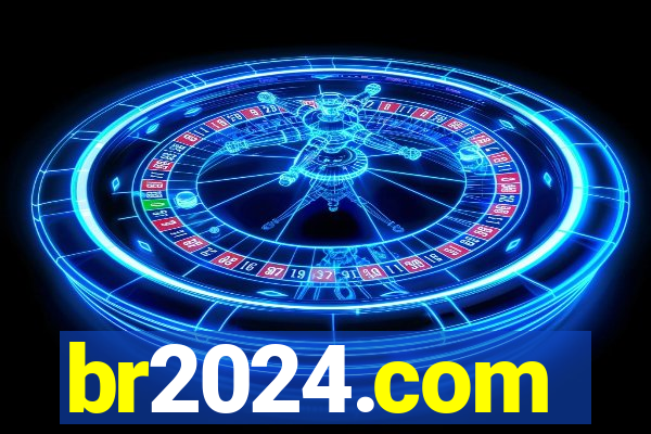 br2024.com