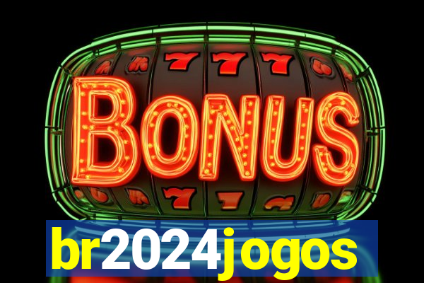 br2024jogos