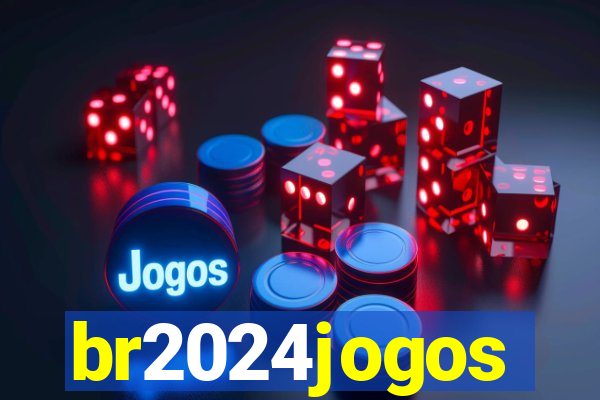 br2024jogos