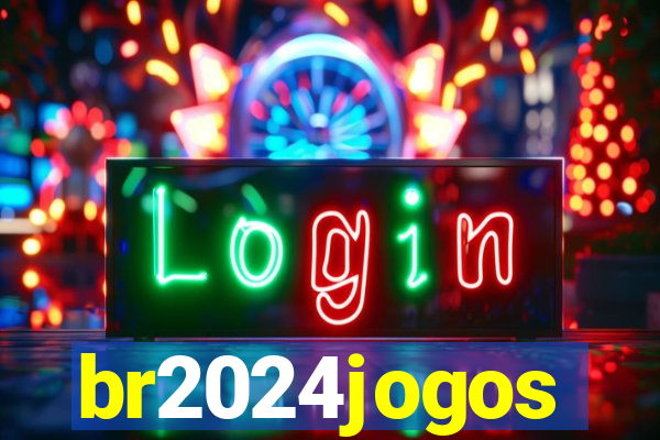 br2024jogos