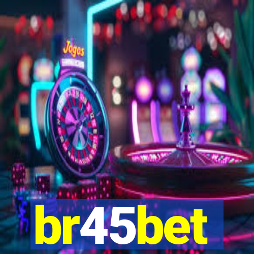 br45bet