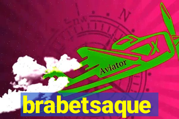 brabetsaque