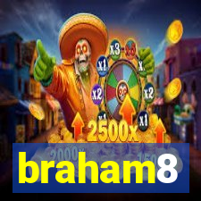 braham8