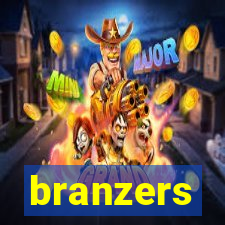 branzers